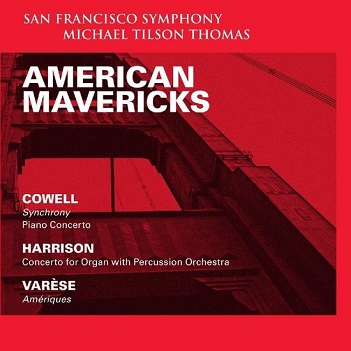 Cover van San Francisco Symphony – American Mavericks
