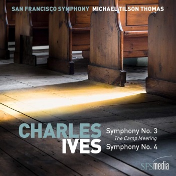 Cover van San Francisco Symphony – Ives: Symphonies Nos. 3 & 4