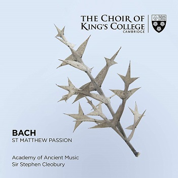 Cover van King's College Choir, Cambridg – Bach: St Matthew Passion