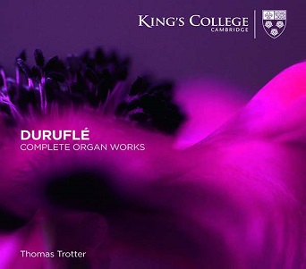Cover van Trotter, Thomas – Durufle Complete Organ Works