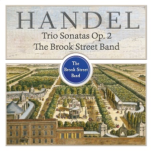 Handel: Trio Sonatas Opus 2