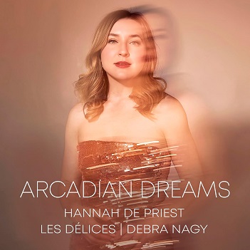 Cover van Les Delices & Hannah De Priest – Arcadian Dreams