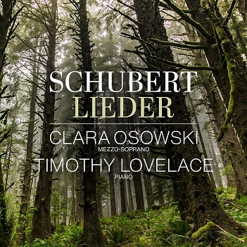 Cover van Osowski, Clara & Timothy Lovelace – Schubert: Lieder