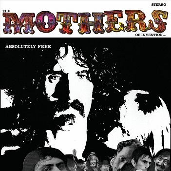 Cover van Frank Zappa, the Mothers – Absolutely Free