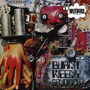 Cover van Frank Zappa, the Mothers – Burnt Weeny Sandwich