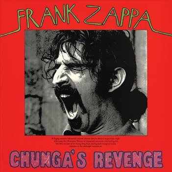 Cover van Frank Zappa, the Mothers – Chunga's Revenge
