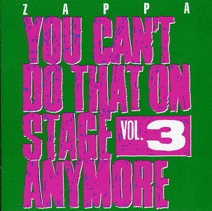 You Can't Do That On Stage Anymore, Vol. 3