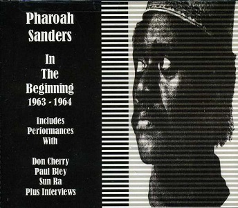 Cover van Sanders, Pharoah – Beginning 1963-64