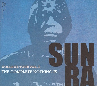 Cover van Sun Ra – College Tour Volume One