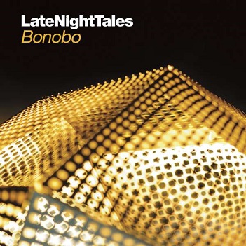 Cover van Bonobo – Late Night Tales