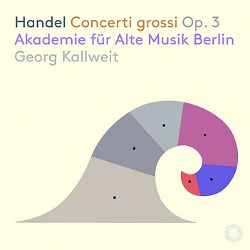 Handel: Concerti Grossi Op.3
