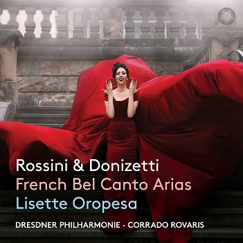 Cover van Oropesa, Lisette – Donizetti & Rossini: French Bel Canto Arias