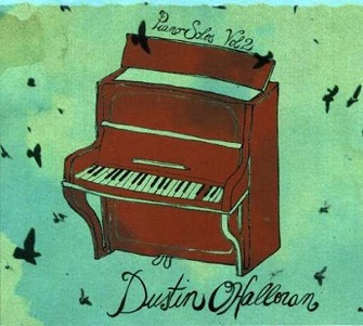 Cover van O'Halloran, Dustin – Piano Solos, Vol. 2