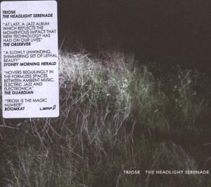 Cover van Triosk – The Headlight Serenade