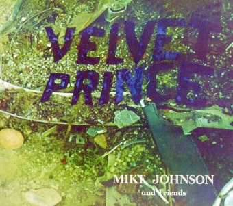 Cover van Johnson, Mike – Velvet Prince