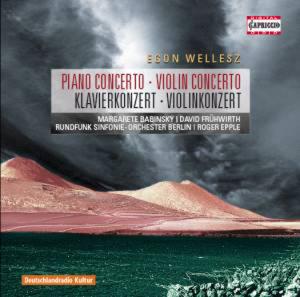 Cover van Wellesz, E. – Piano Concerto/Violin Concerto Op.84