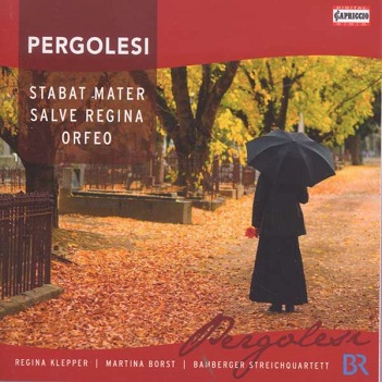 Cover van Pergolesi, Giovanni Battista – Stabat Mater/Salve Regina/ Orfeo