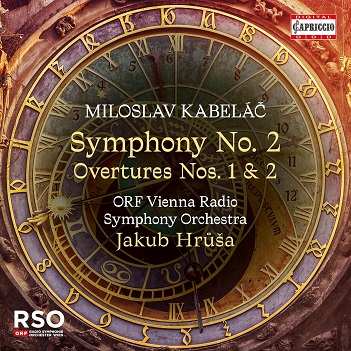 Cover van Hrusa, Jakub & Orf Vienna Radio Symphony Orchestra – Miloslav Kabelac: Symphony No. 2. Overtures