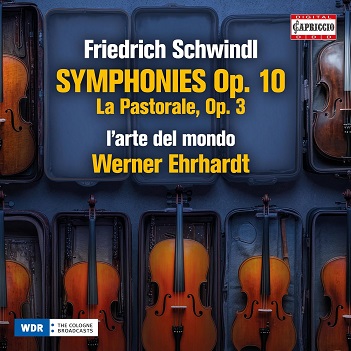 Cover van L'arte Del Mondo – Friedrich Schwindl: Symphonies, Op. 10 - Pastorale, Op. 3