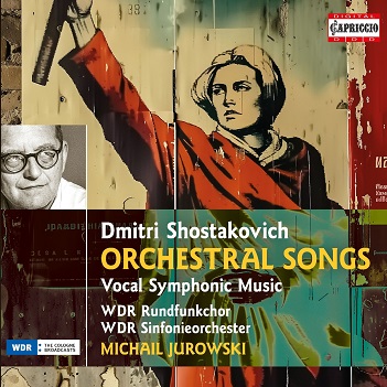 Cover van Jurowski, Michail – Shostakovich: Orchestral Songs; Vocal Symphonic Music
