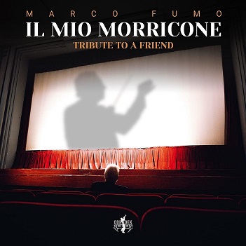 Cover van Fumo, Marco – Il Mio Morricone