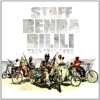 Cover van Staff Benda Bilili – Tres Tres Fort