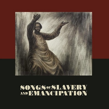 Cover van V/A – Songs of Slavery and Emancipation