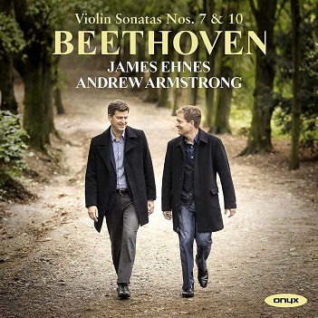Beethoven Violin Sonatas Nos. 7 & 10