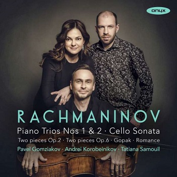 Cover van Gomziakov, Pavel – Rachmaninov Piano Trios Nos. 1 & 2