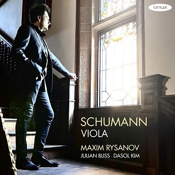 Cover van Rysanov, Maxim & Julian Bliss & Dasol Kim – Schumann Viola