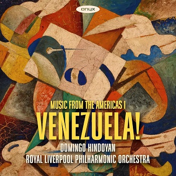 Cover van Hindoyan, Domingo & Royal Liverpool Philharmonic Orchestra – Venezuela! Music From the Americas