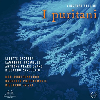 Cover van Dresdner Philharmonie & Riccardo Frizza & Lisette Oropesa – Bellini: I Puritani
