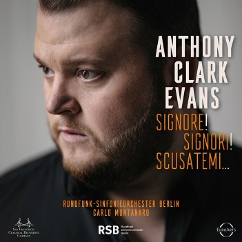 Cover van Evans, Anthony Clark & Rundfunk-Sinfonieorchester Berlin & Carlo Montanaro – Signore! Signori! Scusatemi