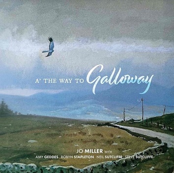 Cover van Miller, Jo – A' the Way To Galloway