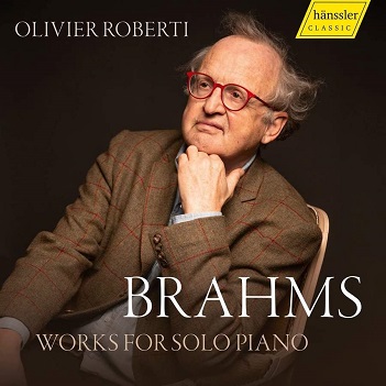 Cover van Roberti, Olivier – Brahms: Works For Solo Piano