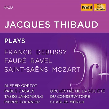 Cover van Thibaud, Jacques – Jacques Thibaud Plays Franck, Debussy, Faure