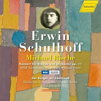 Schulhoff: Schulhoff: Konzert Fur Klavier Und Orchester