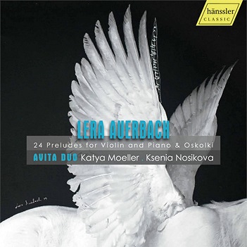 Cover van Avita Duo – Lera Auerbach: 24 Preludes For Violin and Piano & Oskolki