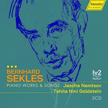 Cover van Nemtsov, Jascha & Tehila Nini Goldstein – Bernhard Sekles: Piano Works & Songs