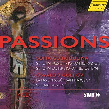 Cover van Sukmanova, Julia – Golijov & Gubaidulina: Passions - St. John Passion & St. Mark Passion