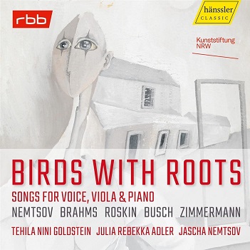 Cover van Nemtsov, Jascha – Birds With Roots: Songs For Voice, Viola & Piano
