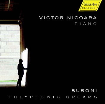 Cover van Nicoara, Victor – Busoni: Polyphonic Dreams