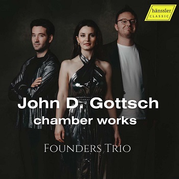 Cover van Founders Trio – John D. Gottsch: Chamber Works