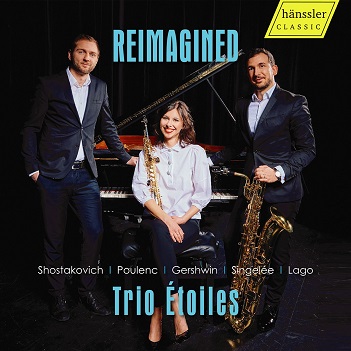 Cover van Trio Etoiles – Shostakovich, Gershwin & Poulenc: Reimagined - Trio Etoiles