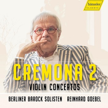 Cover van Goebel, Reinhard – Bach, Telemann & Vivaldi: La Cremona Ii