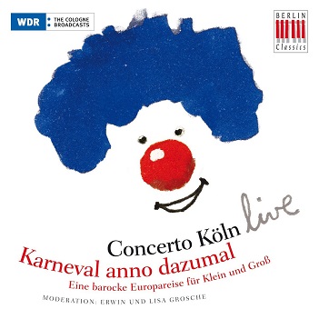 Karneval Anno Dazumal-Eine Barocke Europareise Fur