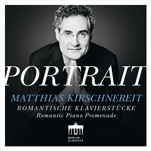 Portrait: Matthias Kirschnereit: Romantic Piano Pr