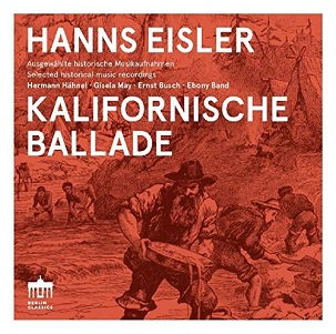 Cover van Rundfunkchor Leipzig, Neumann, H – Eisler: Kalifornische Ballade