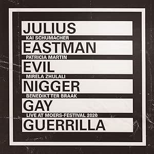 Cover van Eastman, Julius – Evil Nigger/Gay Guerrilla