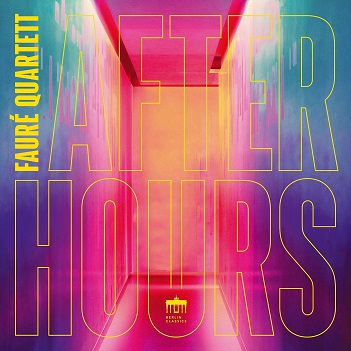 Cover van Faure Quartett – After Hours